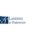 Parkwood Village and The Landing - Assisted Living Facilities