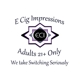 E Cig Impressions