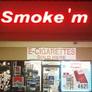 Smoke'm - Cigar, Cigarette & Tobacco Dealers