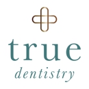 True Dentistry - Dentists