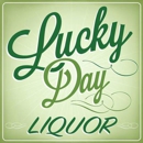 Lucky Day Liquor - Liquor Stores
