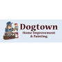 Dogtown Home Improvement &Painting