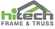 Hi Tech Frame & Truss - Roof Trusses & Wall Frames