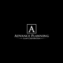 Advance Planning, A Law Corporation - Wills, Trusts & Estate Planning Attorneys