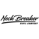 Neck Breaker Vinyl Company - Signs