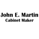 John E. Martin - Cabinet Maker