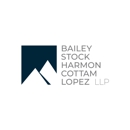 Bailey | Stock | Harmon | Cottam | Lopez LLP - Attorneys