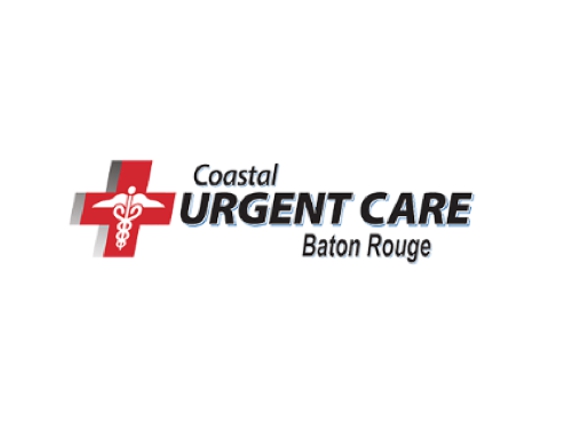 Coastal Urgent Care of Baton Rouge - Baton Rouge, LA