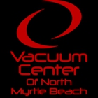 Vacuum Center of North Myrtle Beach