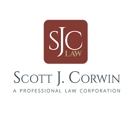 Scott J. Corwin, A Professional Law Corporation - Attorneys
