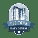 Old Town Katy Dental - Dentists