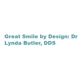 Great Smiles by Design: Dr. Lynda Butler, DDS