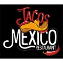 Tacos Mexico Restaurant - Mexican Restaurants