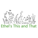 Ethel's This And That - Wholesale Florists