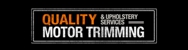 Quality Motor Trimming & Upholstery - Motor Body Trimmers