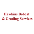 Hawkins Bobcat & Grading Services - Grading Contractors