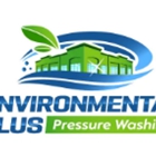 Environmental Plus Pressure Washing