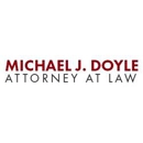 Michael J. Doyle, Attorney At Law - Personal Injury Law Attorneys
