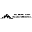 Mt. Hood Roof Restoration - Roofing Services Consultants