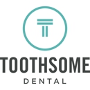 Toothsome Dental - Dentists