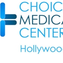 Choice Medical Center - Physicians & Surgeons