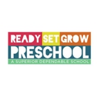 Ready Set Grow Preschool & Kindergarden
