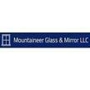 Mountaineer Glass & Mirror