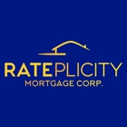 Rateplicity Mortgage Corporation