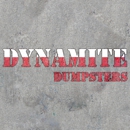 Dynamite Dumpsters - Trash Hauling