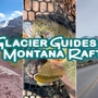 Glacier Guides and Montana Raft