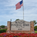Wade Family Funeral Home - Funeral Directors