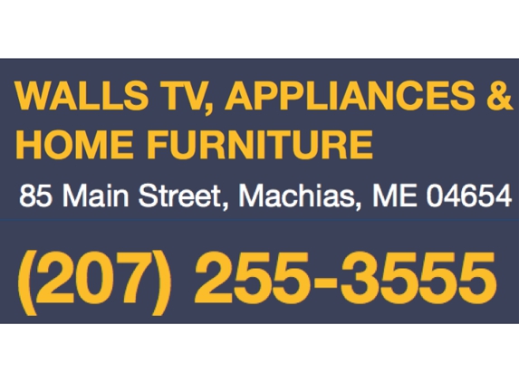Walls TV, Appliances & Home Furnishings - Machias, ME