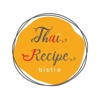 Thai Recipe Bistro gallery