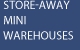 Store-Away Mini Warehouses - Storage Solutions