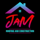 JaM Roofing and Construction