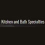 Kitchen and Bath Specialties