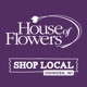 House Of Flowers