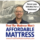 Fred the Mattress Man's-Affordable Mattress of Holland