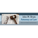John M. Brum Attorney at Law - Attorneys