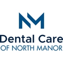 Dental Care of North Manor - Dentists