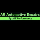 All Automotive Repairs By J & E Performance - Auto Repair & Service