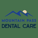 Mountain Pass Dental Care - Dentists