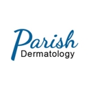 Parish Dermatology - Physicians & Surgeons, Dermatology