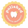 Polished Pediatric Dentistry (Dinah Jammal, DMD) gallery