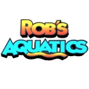 Rob's Aquatics - Pet Stores
