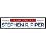 The Law Offices of Stephen R. Piper