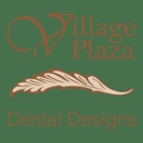 Village Plaza Dental Designs - Implant Dentistry