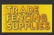 Trade Fencing Supplies - Fencing Materials