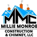 Millie Monroe Construction and Chimney - General Contractors