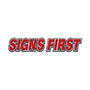 Signs First - Yard Signs